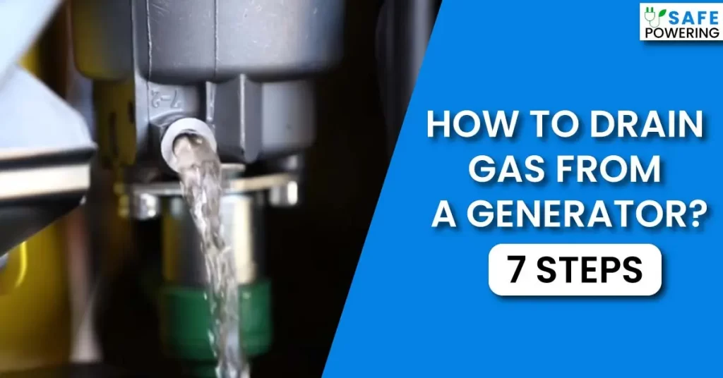 How To Drain Gas From a Generator