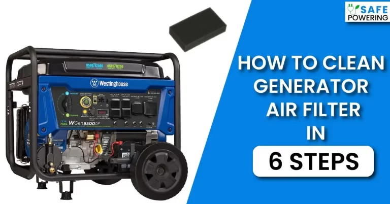 How to Clean Generator Air Filter?