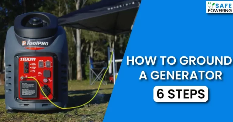 How to Ground A Generator?