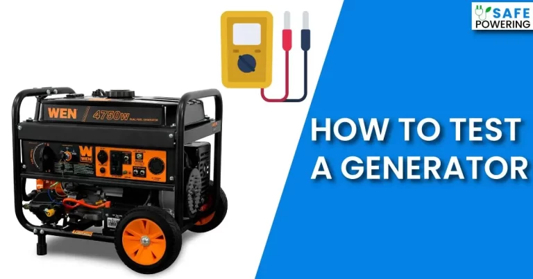 How to Test a Generator? – [5 DIY Methods For Beginners]