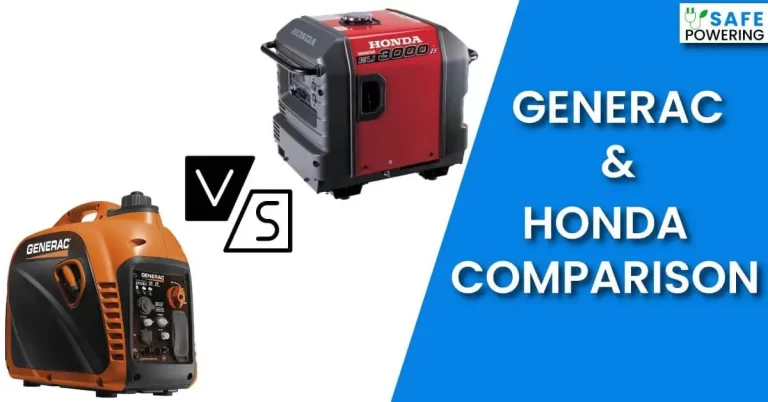 Generac Vs Honda Generators – Brands & Model Comparison