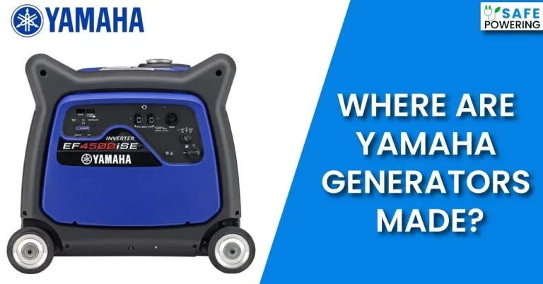 Where Are Yamaha Generators Made?-Are They Made in China?