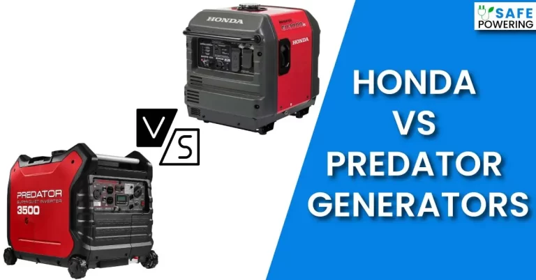 Honda vs Predator Generators – Is Harbor Freight Better?