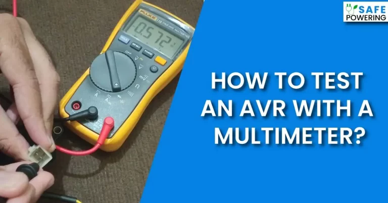 How to Test an AVR with a Multimeter? – [Step By Step Guide]